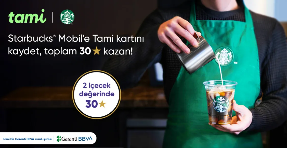 Starbucks® Mobil’de 2 İçecek Değerinde Toplam 30 Yıldız!