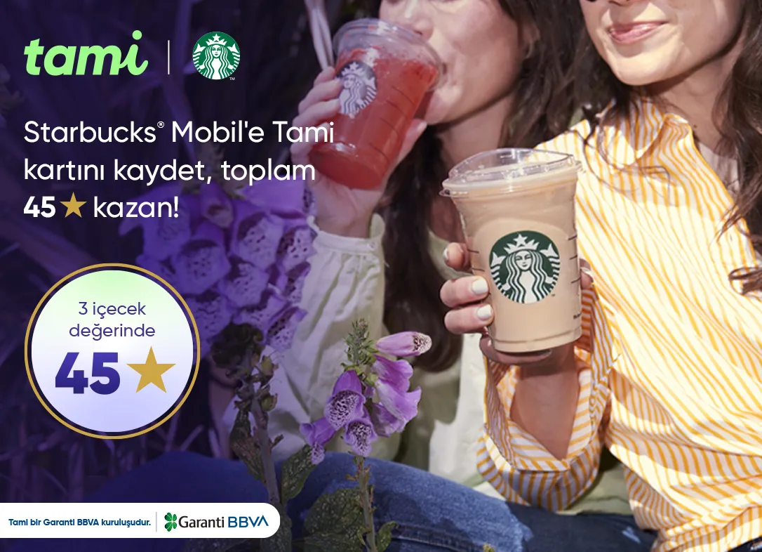 Starbucks® Mobil’de 3 İçecek Değerinde Toplam 45 Yıldız!